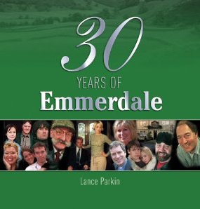 30 Years Of Emmerdale (Book, Published In 2002) | Emmerdale Past ...