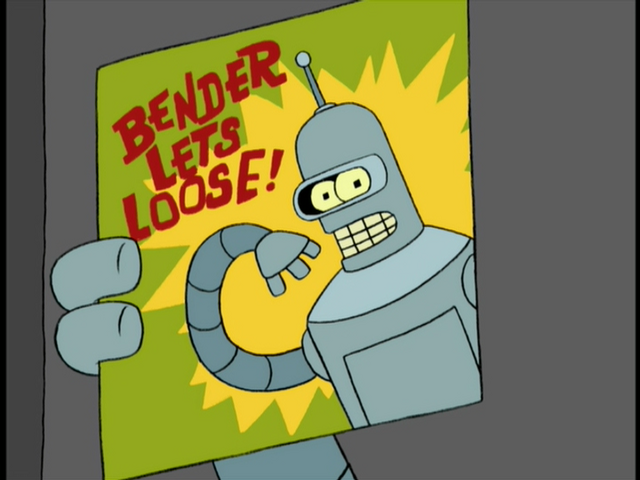 File:Bender Lets Loose!.png