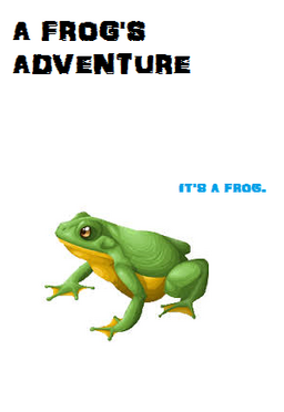 A Frog's Adventure