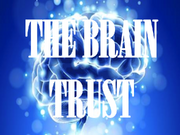 The Brain Trust