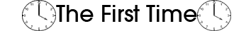 File:TheFirstTimeEPISODE.png