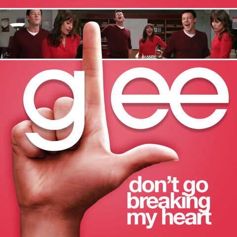 File:Dont-go-breaking-my-heart.jpg