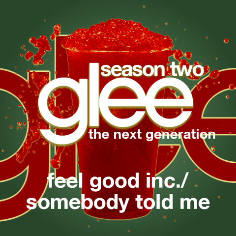 File:Feelgoodincsomebodytoldme.png