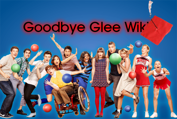 File:GoodbyeGleeWiki.png