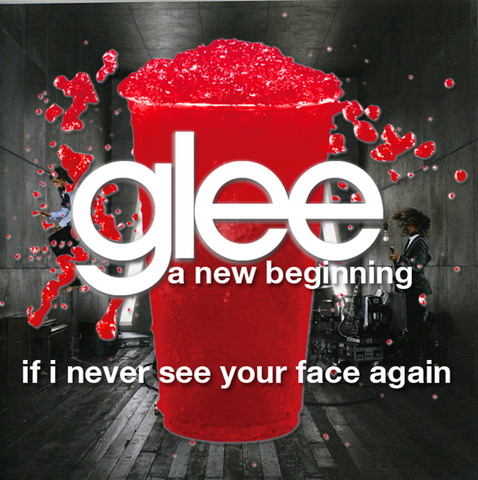 File:IfINeverSeeYourFaceAgain.png