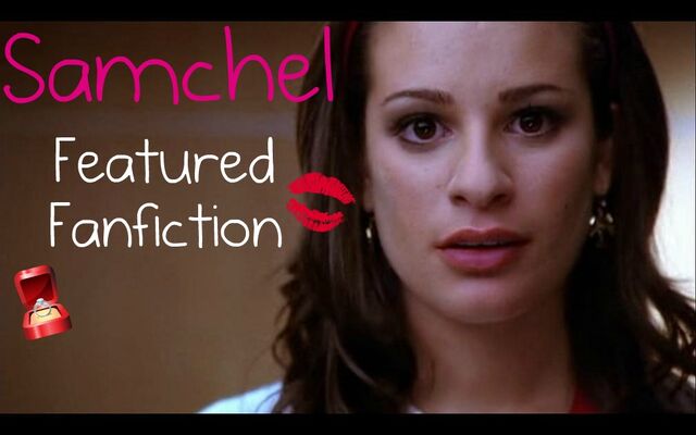 File:Samchelfeaturedfanfictionrachel.jpg