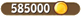585000 Coins