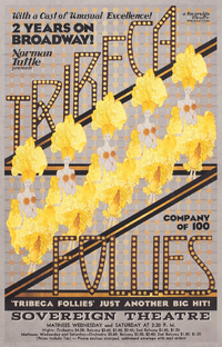 Tribeca Follies
