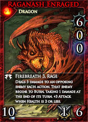 Raganash Enraged