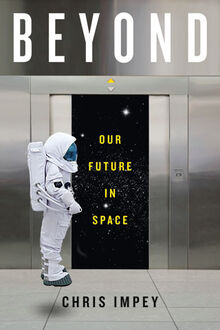 Beyond-our-future-in-space-by-Chris-Impey