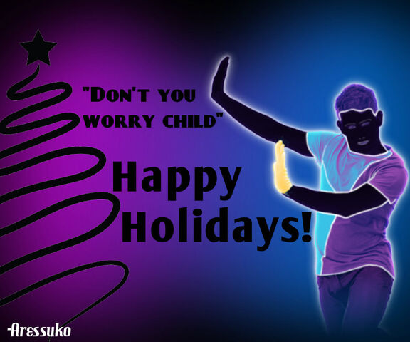 File:DontYouWorryChildHappyHolidays.jpg