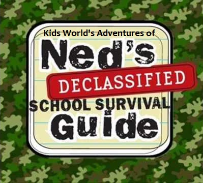 Kids World #39 s Adventures of Ned #39 s Declassified School Survival Guide