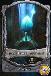 Speak friend and enter