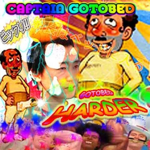 File:Gotobed harder.jpg