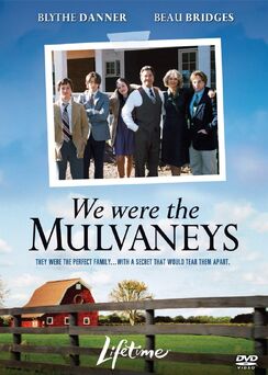 We were the mulvaneys
