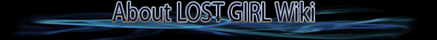 File:MP-(Header) AboutLostGirlWiki.png
