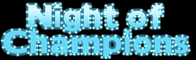 File:Night of champions.gif