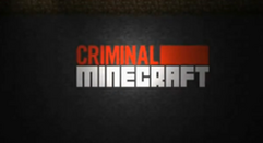250px-Ciminal Minecraft.png