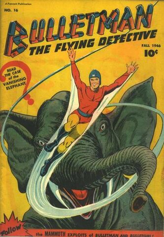 File:Bulletman Vol 1 16.jpg
