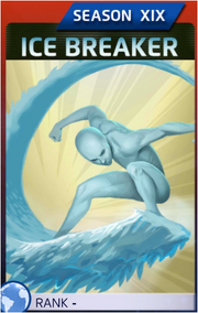 Ice Breaker (Season XIX)