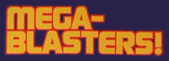 Mega Blasters 2b