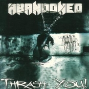 Abandoned - Thrash you
