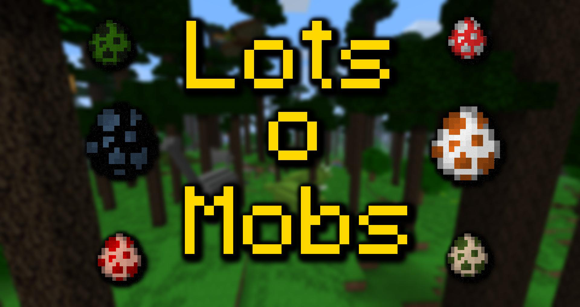 LotsOMobs  Minecraft Mods Wiki  FANDOM powered by Wikia