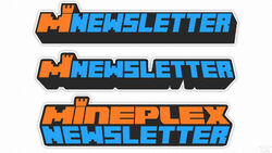 Mineplex Newsletter logos (ideas)