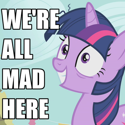 File:FANMADE Twilight "We're all mad here".png