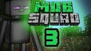 Mob squad 3 pic