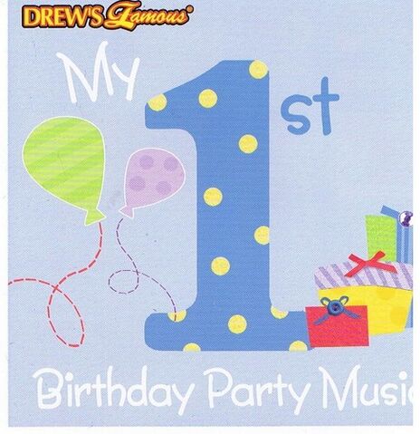 File:DrewsFamousMy1stBirthdayPartyMusic.jpg