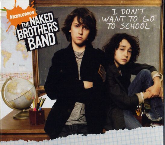 File:Naked-brothers-band-i-dont-want-to-go-to-school-cover.jpg