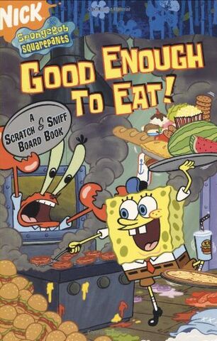 File:SpongeBob Good Enough to Eat! Book.jpg