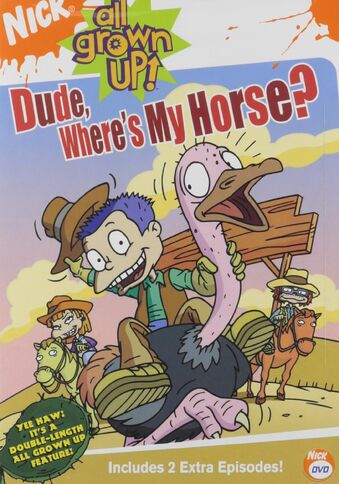 File:AllGrownUp DudeWheresMyHorse DVD.jpg