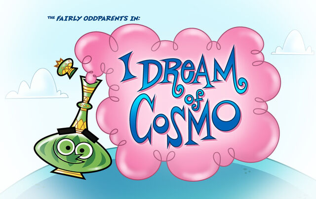 File:Titlecard-I Dream of Cosmo.jpg
