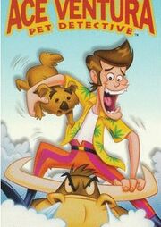 Ace Ventura Animated