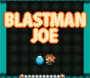 Blast-Man Joe