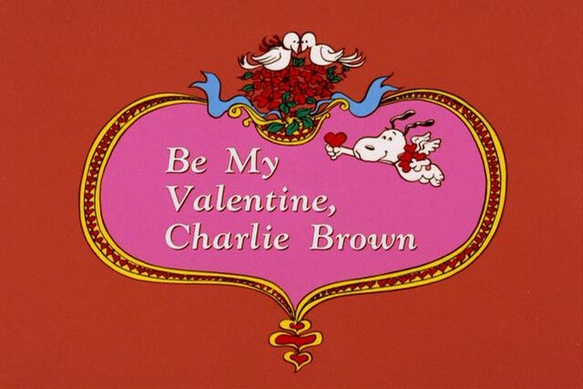 File:BeMyValentineCharlieBrownTitleCard.jpg