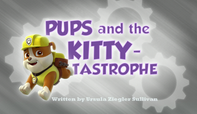 File:Pups and the Kitty-Tastrophe.png