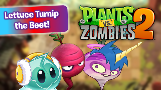File:PvZ2 Lettuceturnipthebeet WallpaperbyKh07.png