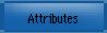 Attributes