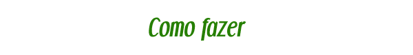 Comofazer