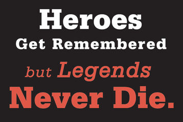 Legends Never Die