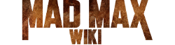 The Mad Max Wiki
