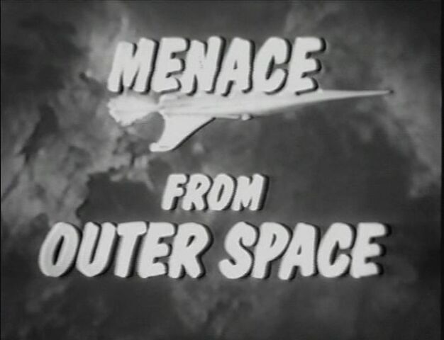 File:Menace from outer space title.jpg