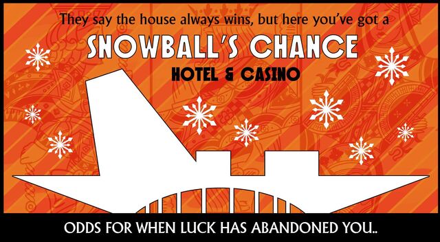 File:Snowball's Chance Casino billboard.jpg
