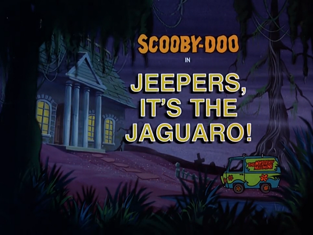 File:Jeepers, It's the Jaguaro title card.png