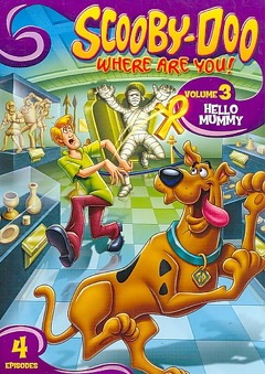 Scooby-Doo, Where Are You!: Volume 3 - Hello Mummy | Scoobypedia ...