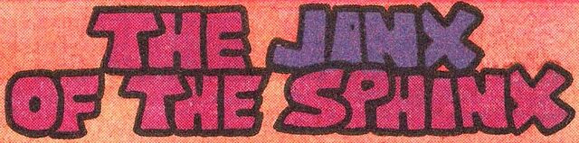 File:The Jinx of the Sphinx title card.jpg
