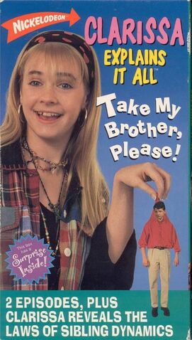 File:Clarissa Explains It All Take My Brother Please VHS.jpg